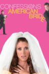 Confessions of an American Bride Movie Streaming Online