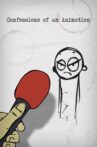 Confessions of an Animation Movie Streaming Online
