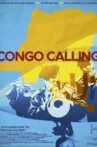 Congo Calling Movie Streaming Online