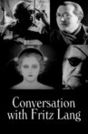 Conversation with Fritz Lang Movie Streaming Online