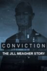 Conviction: The Jill Meagher Story Movie Streaming Online
