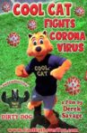 Cool Cat Fights Coronavirus Movie Streaming Online