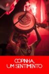 Copinha - Um Sentimento Movie Streaming Online