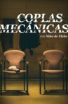 Coplas mecánicas Movie Streaming Online