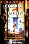 Corpo em Delito Movie Streaming Online