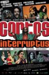 Cortos Interruptus Movie Streaming Online