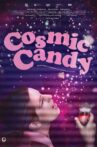 Cosmic Candy Movie Streaming Online