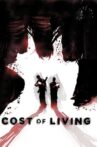 Cost of Living Movie Streaming Online