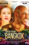 Coup de foudre à Bangkok Movie Streaming Online