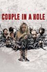 Couple in a Hole Movie Streaming Online