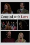Coupled with Love Movie Streaming Online