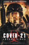 COVID-21: Lethal Virus Movie Streaming Online