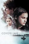 Coyote Lake Movie Streaming Online