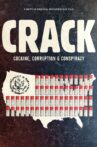 Crack: Cocaine, Corruption & Conspiracy Movie Streaming Online