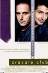 Cravate club Movie Streaming Online