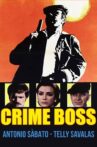 Crime Boss Movie Streaming Online