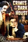 Crimes at the Dark House Movie Streaming Online