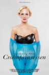 Crohnprinsessen Movie Streaming Online