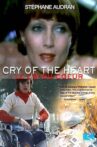 Cry of the Heart Movie Streaming Online
