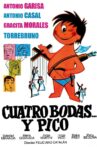 Cuatro bodas y pico Movie Streaming Online