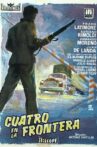 Cuatro en la frontera Movie Streaming Online