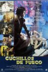 Cuchillos de fuego Movie Streaming Online