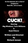 CUCK! Movie Streaming Online