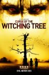 Curse of the Witching Tree Movie Streaming Online