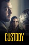 Custody Movie Streaming Online