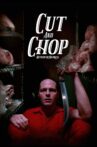 Cut and Chop Movie Streaming Online