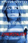 Cyberstalker Movie Streaming Online