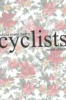 Cyclists Movie Streaming Online