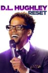 D.L. Hughley: Reset Movie Streaming Online