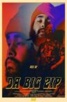 Da Big Zip Movie Streaming Online