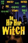 Da Hip Hop Witch Movie Streaming Online