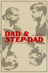 Dad & Step-Dad Movie Streaming Online