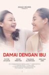 Damai Dengan Ibu Movie Streaming Online