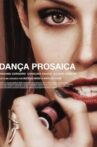 Dança Prosaica Movie Streaming Online