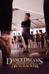 Dance Dreams: Hot Chocolate Nutcracker Movie Streaming Online