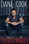 Dane Cook: Troublemaker Movie Streaming Online