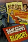 Dangerous Blondes Movie Streaming Online