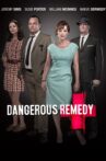 Dangerous Remedy Movie Streaming Online