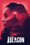 Dark Beacon Movie Streaming Online