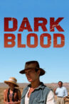 Dark Blood Movie Streaming Online