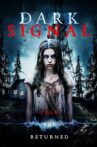 Dark Signal Movie Streaming Online
