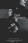 Dark Whispers - Volume 1 Movie Streaming Online