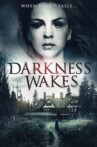Darkness Wakes Movie Streaming Online