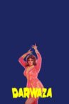 Darwaza Movie Streaming Online