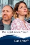 Das Glück ist ein Vogerl Movie Streaming Online