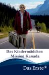 Das Kindermädchen - Mission Kanada Movie Streaming Online
